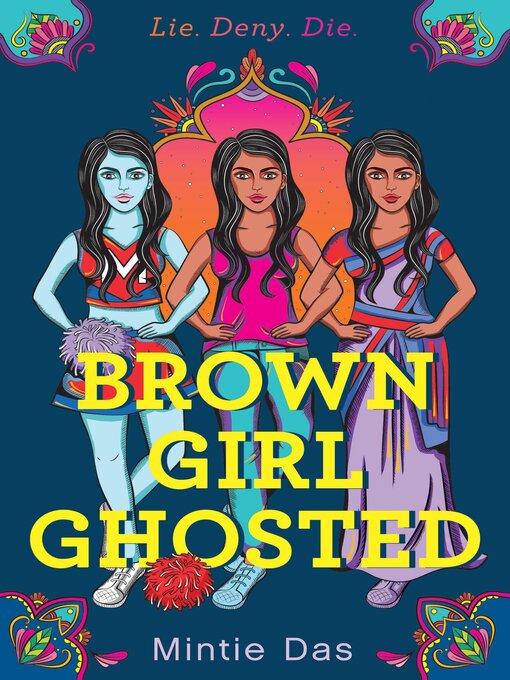 Title details for Brown Girl Ghosted by Mintie Das - Available